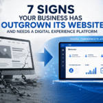 7 Signs Your Business Has Outgrown Its Website